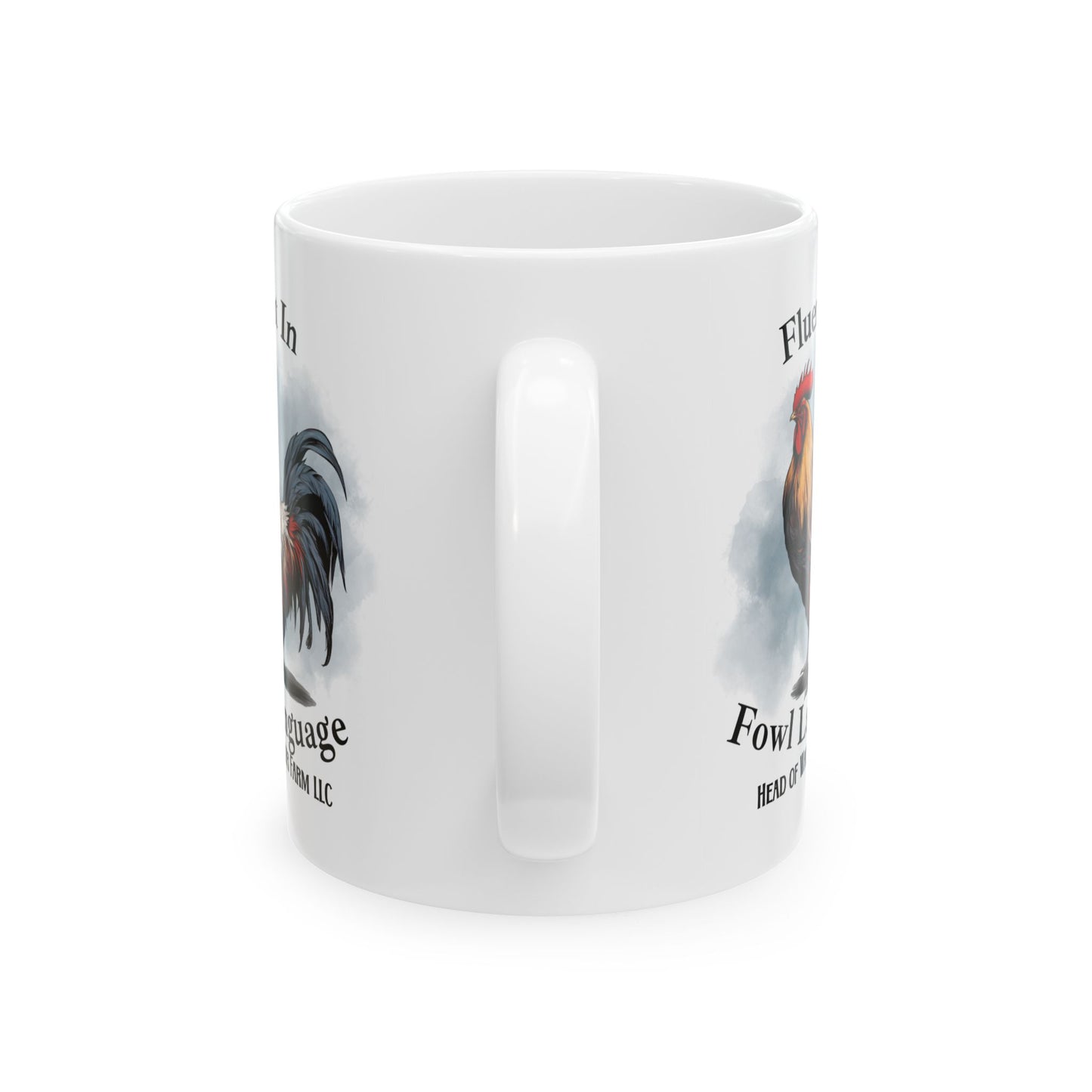 Fluent In Fowl Language Mug - Head Of Walker Farm LLC
