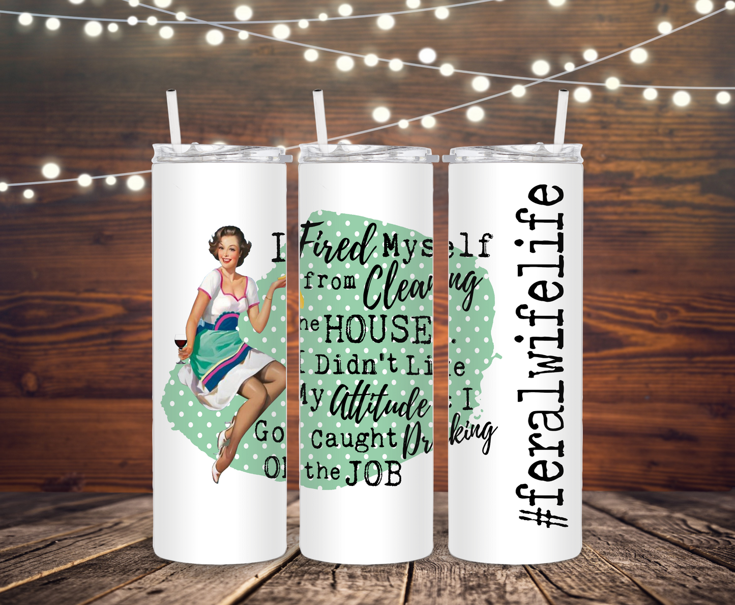 #Feral Fired Maid Tumbler