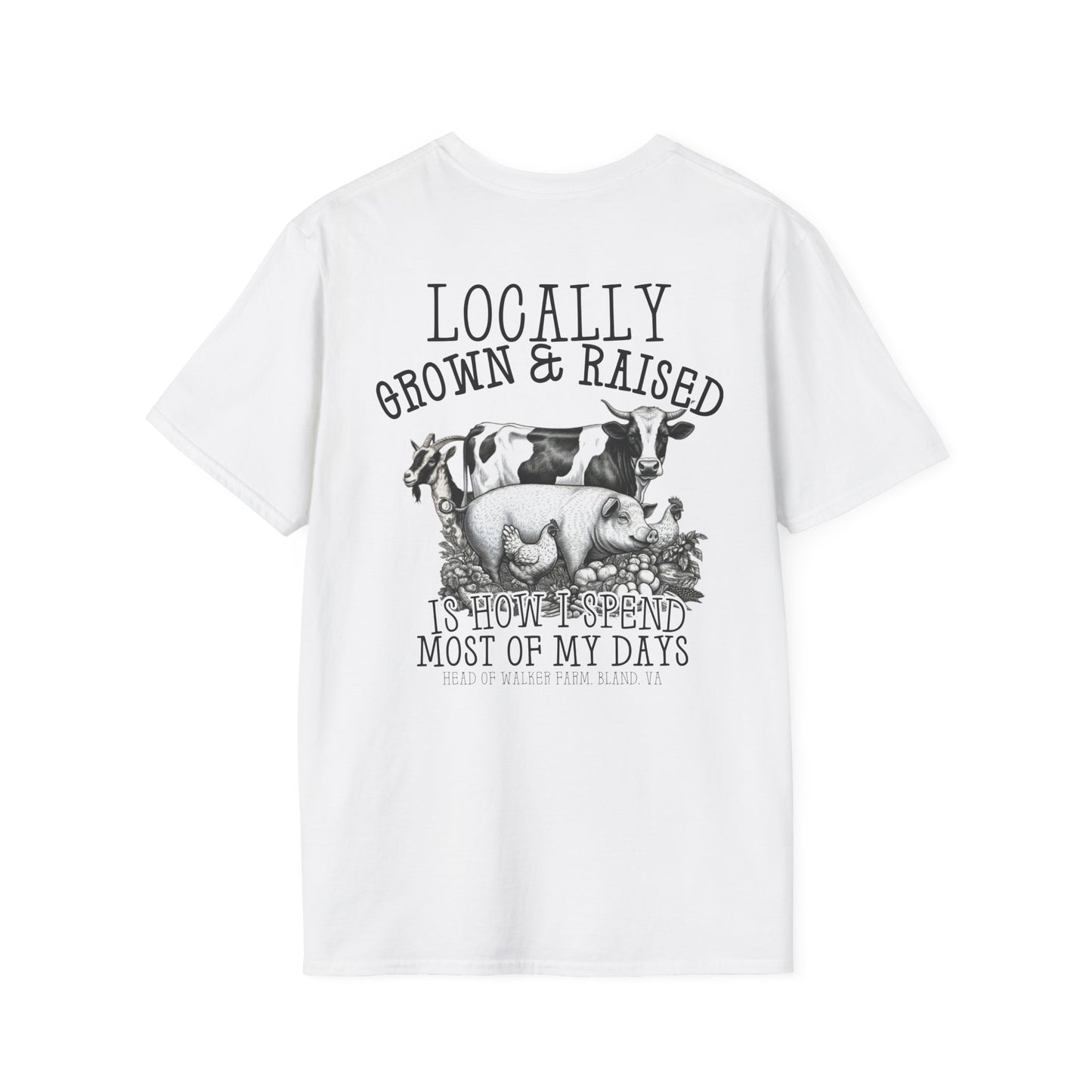 Locally Grown and Raised T-Shirt