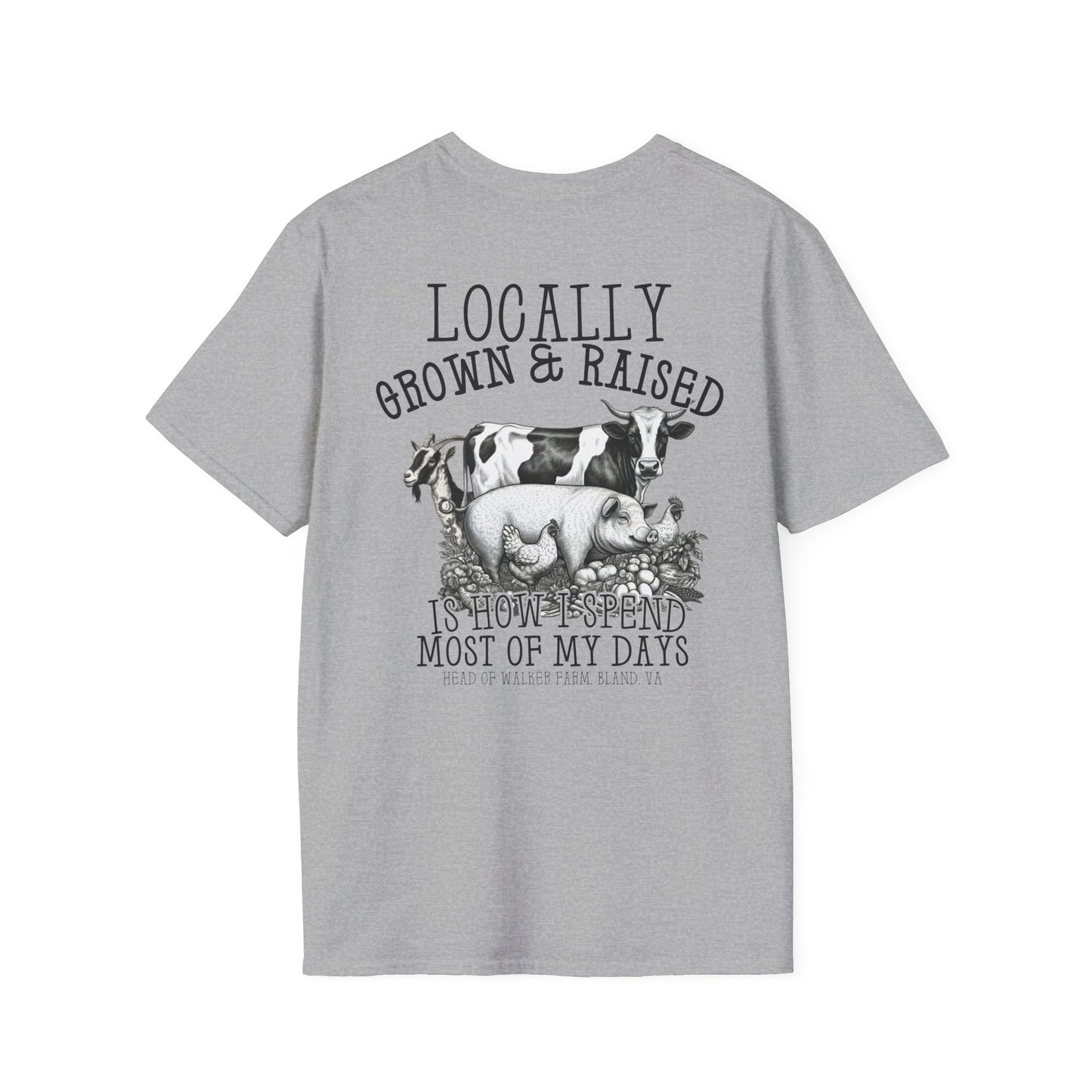 Locally Grown and Raised T-Shirt