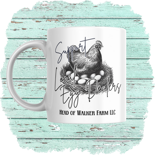 Support Local Egg Dealers Coffee Mug