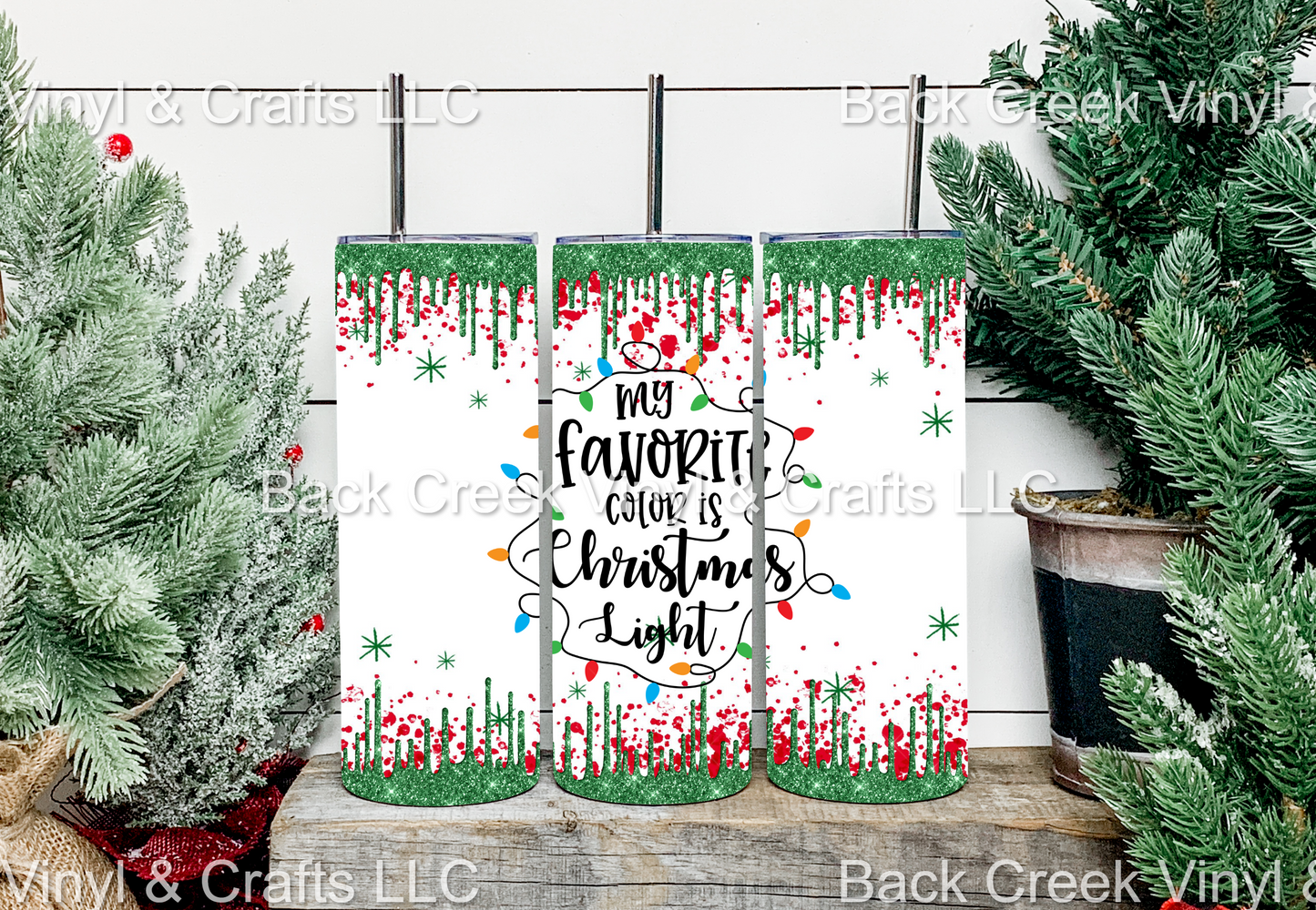 My Favorite Color Is Christmas Lights Tumbler - Head Of Walker Farm LLC